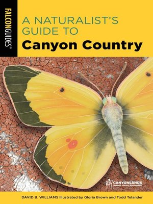 cover image of A Naturalist's Guide to Canyon Country